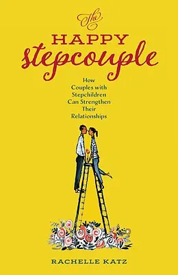 E-Book (epub) The Happy Stepcouple von Rachelle Katz