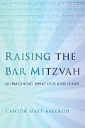 E-Book (epub) Raising the Bar Mitzvah von Cantor Matt Axelrod