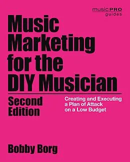 E-Book (epub) Music Marketing for the DIY Musician von Bobby Borg