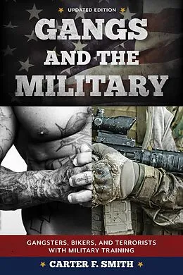 E-Book (epub) Gangs and the Military von Carter F. Smith