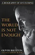 E-Book (epub) The World Is Not Enough von Oliver Buckton