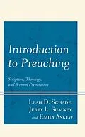 E-Book (epub) Introduction to Preaching von Leah D. Schade, Jerry L. Sumney, Emily Askew