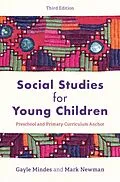 E-Book (epub) Social Studies for Young Children von Gayle Mindes, Mark Newman