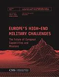 E-Book (epub) Europe's High-End Military Challenges von Seth G. Jones, Rachel Ellehuus
