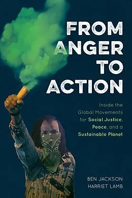 E-Book (epub) From Anger to Action von Ben Jackson, Harriet Lamb