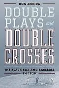 E-Book (epub) Double Plays and Double Crosses von Don Zminda