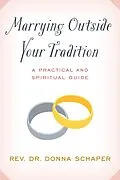 E-Book (epub) Marrying Outside Your Tradition von Donna Schaper