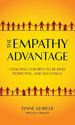E-Book (epub) The Empathy Advantage von Lynne Azarchi