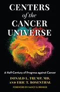 ePUB Centers of the Cancer Universe von Donald L. Trump, Eric T. Rosenthal