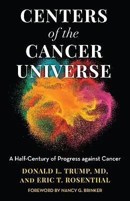ePUB Centers of the Cancer Universe von Donald L. Trump, Eric T. Rosenthal