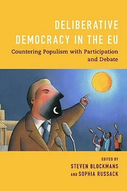 E-Book (epub) Deliberative Democracy in the EU von Steven Blockmans, Sophia Russack
