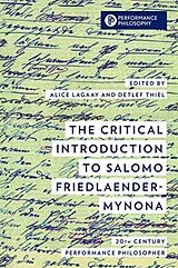 Livre Relié The Critical Introduction to Salomo Friedlaender-Mynona de Friedlaender, Salomo Mynona