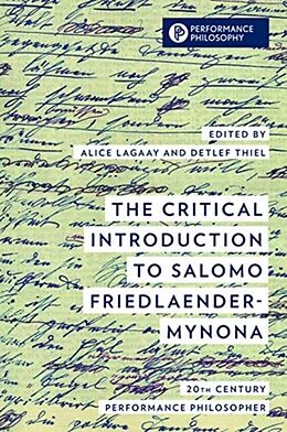 Livre Relié The Critical Introduction to Salomo Friedlaender-Mynona de Friedlaender, Salomo Mynona