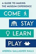 E-Book (epub) Come, Stay, Learn, Play von Andrea Gallagher Nalls