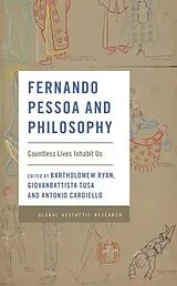 Fester Einband Fernando Pessoa and Philosophy von Bartholomew Tusa, Giovanbattista Cardiello, Ryan