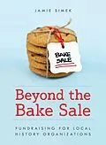 E-Book (epub) Beyond the Bake Sale von Jamie Simek