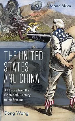 E-Book (epub) The United States and China von Dong Wang