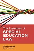 E-Book (epub) The Essentials of Special Education Law von Andrew M. Markelz, David F. Bateman