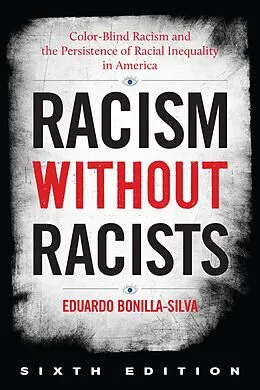E-Book (epub) Racism without Racists von Eduardo Bonilla-Silva