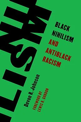 ePUB Black Nihilism and Antiblack Racism von Devon R. Johnson