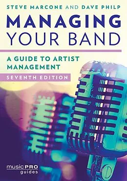 ePUB Managing Your Band von Steve Marcone, Dave Philp