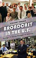 E-Book (epub) Broadcast in the U.S. von Vincent Terrace