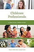 E-Book (epub) Childcare Professionals von Tracy Brown Hamilton