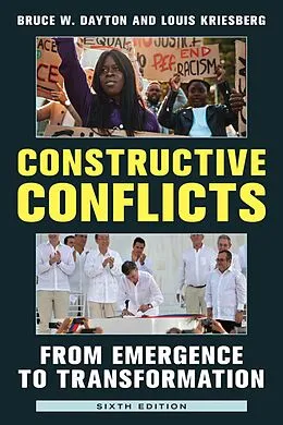 E-Book (epub) Constructive Conflicts von Bruce W. Dayton, Louis Kriesberg