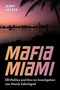 E-Book (epub) Mafia Miami von Jerry Hester