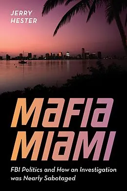 E-Book (epub) Mafia Miami von Jerry Hester