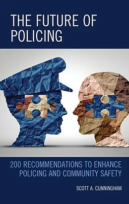 E-Book (epub) The Future of Policing von Scott A. Cunningham