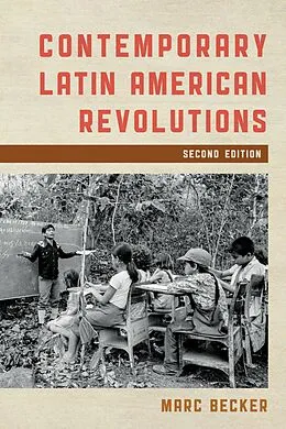 E-Book (epub) Contemporary Latin American Revolutions von Marc Becker