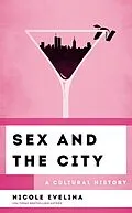 E-Book (epub) Sex and the City von Nicole Evelina