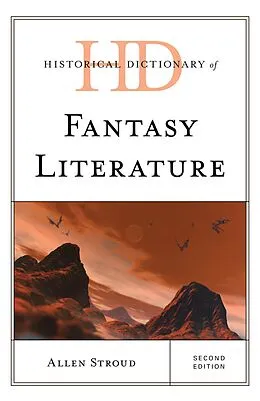 E-Book (epub) Historical Dictionary of Fantasy Literature von Allen Stroud