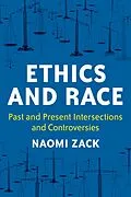 E-Book (epub) Ethics and Race von Naomi Zack
