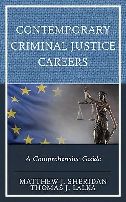E-Book (epub) Contemporary Criminal Justice Careers von Matthew J. Sheridan, Thomas J. Lalka
