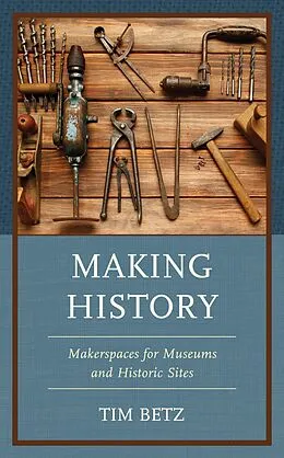 E-Book (epub) Making History von Tim Betz