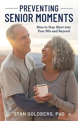 E-Book (epub) Preventing Senior Moments von Stan Goldberg