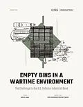 E-Book (epub) Empty Bins in a Wartime Environment von Seth G. Jones