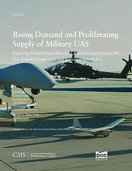 E-Book (epub) Rising Demand and Proliferating Supply of Military UAS von Gregory Sanders, Rose Butchart, Astrid Price
