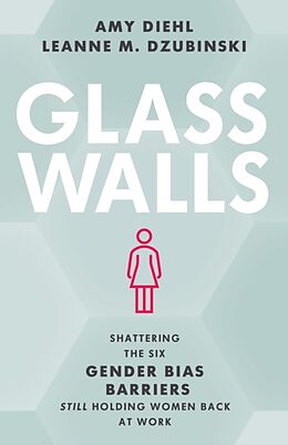 Livre Relié Glass Walls de Amy Diehl, Leanne M. Dzubinski