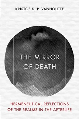 Livre Relié The Mirror of Death de Kristof K. P. Vanhoutte