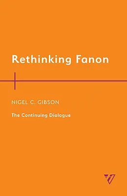 E-Book (epub) Rethinking Fanon von Nigel C. Gibson