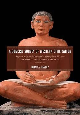 E-Book (epub) A Concise Survey of Western Civilization von Brian A. Pavlac