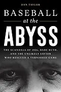 E-Book (epub) Baseball at the Abyss von Dan Taylor