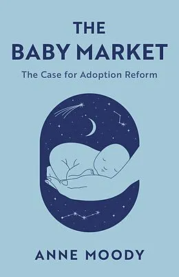 E-Book (epub) The Baby Market von Anne Moody