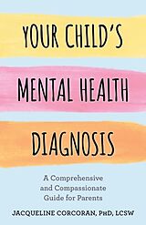 Livre Relié Your Child's Mental Health Diagnosis de Corcoran Jacqueline