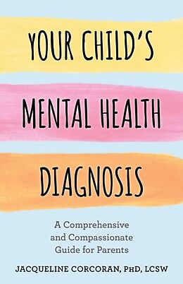 Livre Relié Your Child's Mental Health Diagnosis de Corcoran Jacqueline