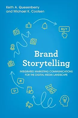E-Book (epub) Brand Storytelling von Keith A. Quesenberry, Michael K. Coolsen