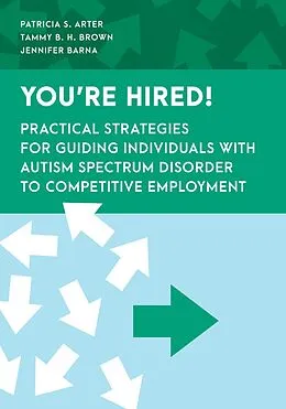 E-Book (epub) You're Hired! von Patricia S. Arter, Tammy B. H. Brown, Jennifer Barna